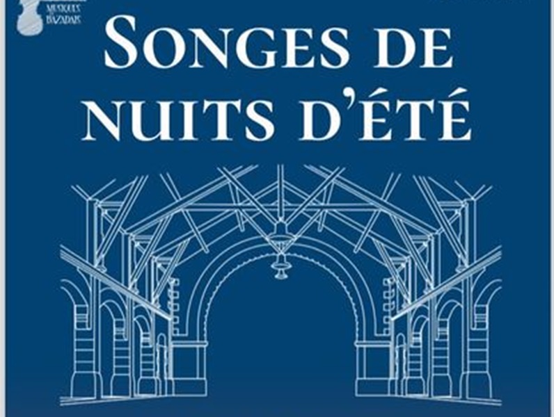 Songes de Nuits d'été CDC du Bazadais