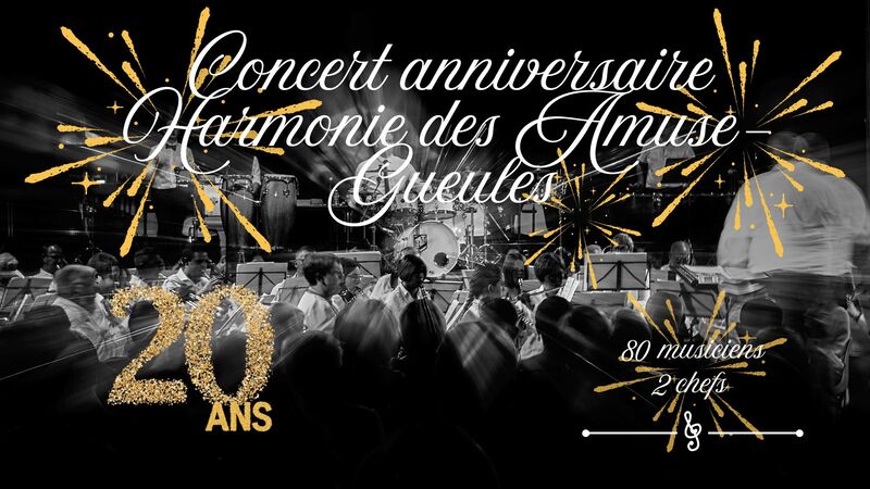 Concert anniversaire Harmonie des Amuse-Gueules CDC du Bazadais