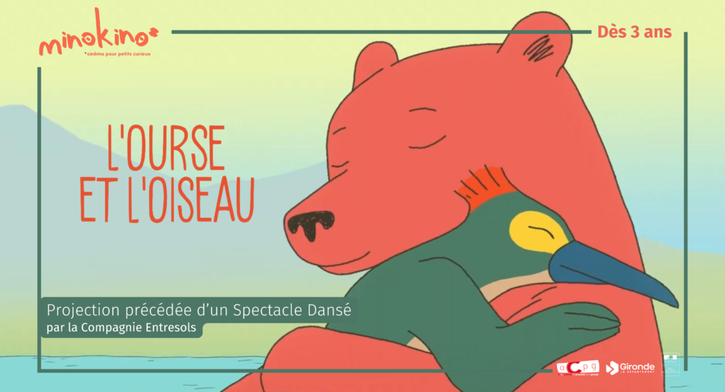 MinoKino : Ciné-danse "L'Ourse et l'Oiseau" CDC du Bazadais