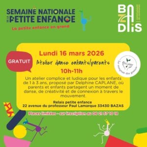 Une semaine dédiée à la petite enfance CDC du Bazadais