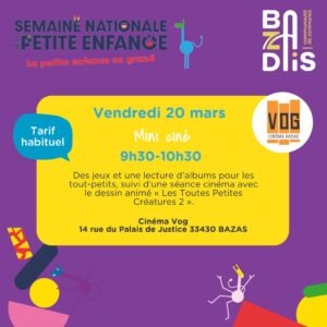 Une semaine dédiée à la petite enfance CDC du Bazadais
