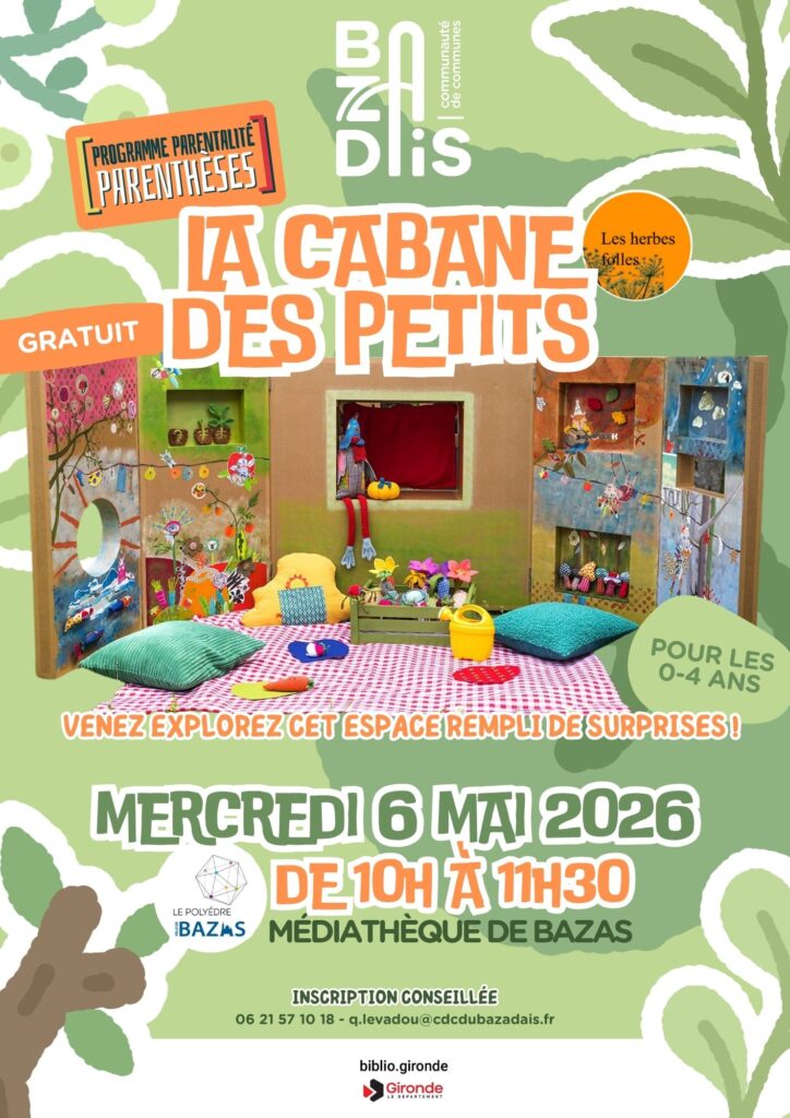 Explorez la cabane des petits ! CDC du Bazadais